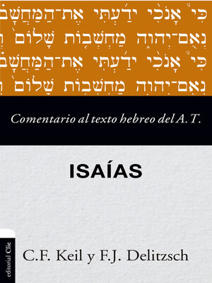 cover image of Comentario al texto hebreo del Antiguo Testamento--Isaías